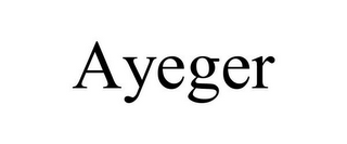 AYEGER