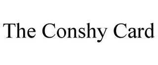 THE CONSHY CARD