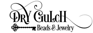 DRY GULCH BEADS & JEWELRY