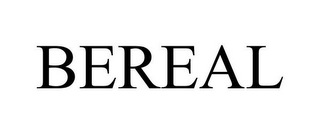 BEREAL