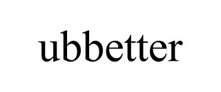 UBBETTER