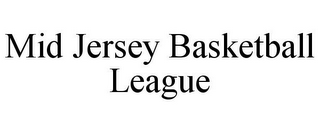 MID JERSEY BASKETBALL LEAGUE