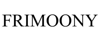 FRIMOONY