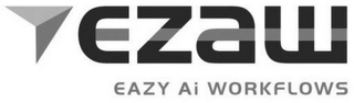 EZAW EAZY AI WORKFLOWS