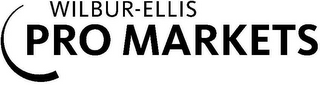 WILBUR-ELLIS PRO MARKETS