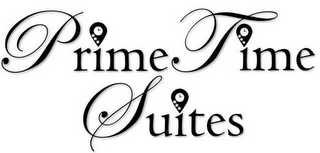 PRIME TIME SUITES