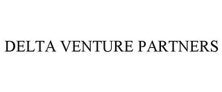 DELTA VENTURE PARTNERS