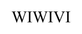 WIWIVI