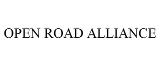 OPEN ROAD ALLIANCE