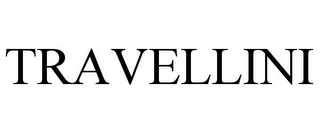 TRAVELLINI