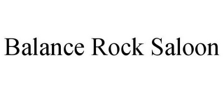 BALANCE ROCK SALOON