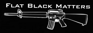 FLAT BLACK MATTERS