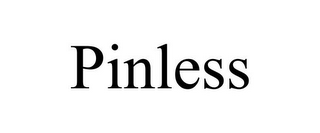 PINLESS