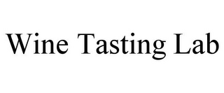 WINE TASTING LAB