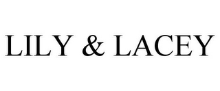 LILY & LACEY