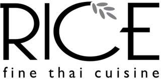 RICE FINE THAI CUISINE