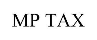 MP TAX
