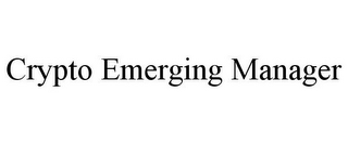 CRYPTO EMERGING MANAGER