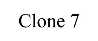 CLONE 7