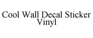 COOL WALL DECAL STICKER VINYL