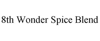 8TH WONDER SPICE BLEND