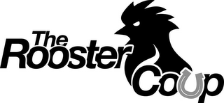 THE ROOSTER COUP