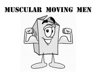 MUSCULAR MOVING MEN