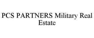 PCS PARTNERS MILITARY REAL ESTATE