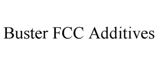 BUSTER FCC ADDITIVES