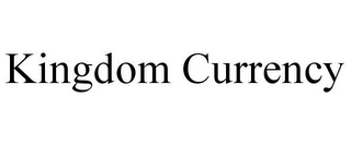 KINGDOM CURRENCY