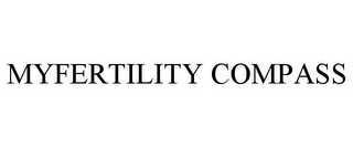 MYFERTILITY COMPASS