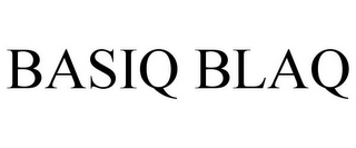 BASIQ BLAQ