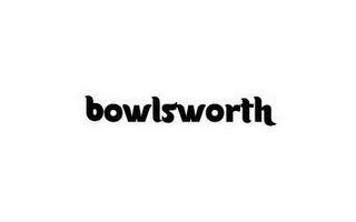 BOWLSWORTH