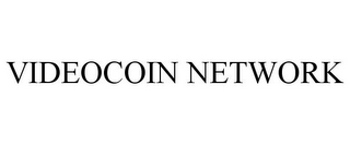 VIDEOCOIN NETWORK