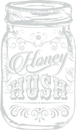 HONEY HUSH