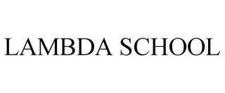 LAMBDA SCHOOL