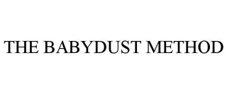 THE BABYDUST METHOD