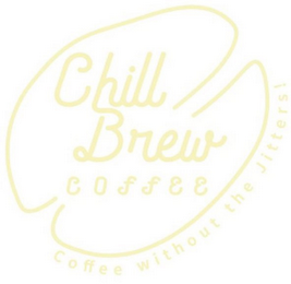 CHILL BREW COFFEE COFFEE WITHOUT THE JITTERS!