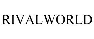 RIVALWORLD