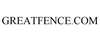 GREATFENCE.COM