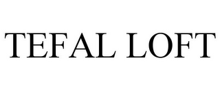 TEFAL LOFT