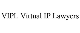 VIPL VIRTUAL IP LAWYERS