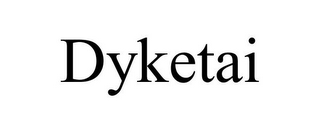 DYKETAI