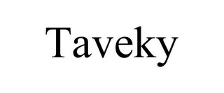 TAVEKY