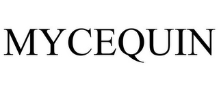 MYCEQUIN