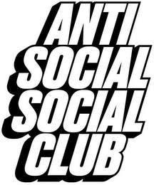 ANTI SOCIAL SOCIAL CLUB