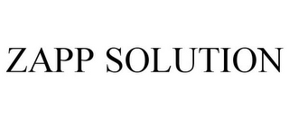 ZAPP SOLUTION