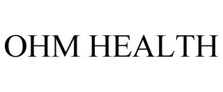 OHM HEALTH