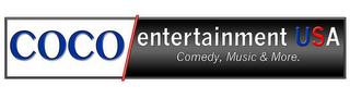 COCO ENTERTAINMENT USA COMEDY, MUSIC & MORE.