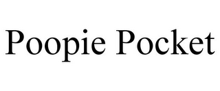 POOPIE POCKET